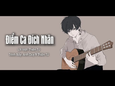 Thể hiện bởi Thiên Tú