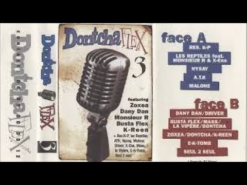 Dontcha Flex 3 - Dontcha, Les reptiles ft Monsieur R, Xena