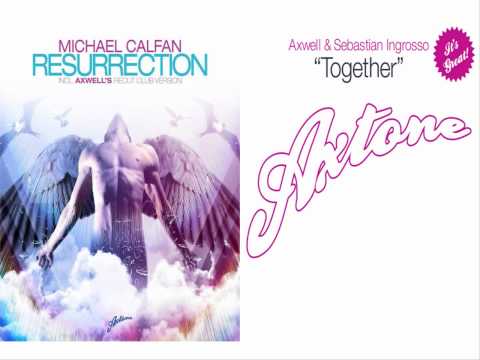 Michael Calfan - Resurrection (Salito's Together Mash Up)