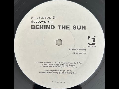 Julius Papp & Dave Warrin - Somewhere