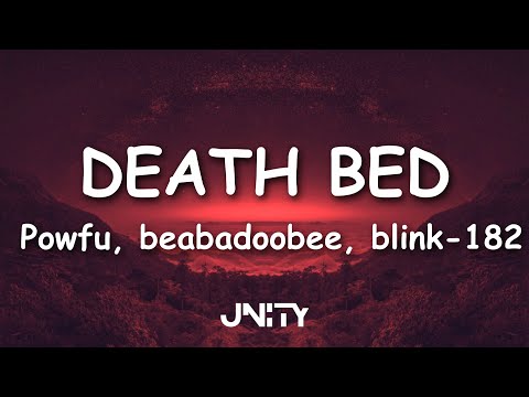 LYRICS | Powfu, beabadoobee, blink-182 - death bed - bonus remix