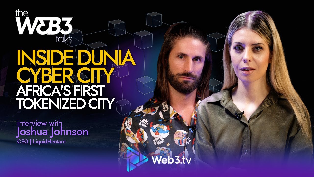 Inside Dunia Cyber City: Africa's First Tokenized City | Web3 Talks