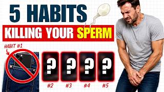 5 Things Men Do Every Day That Damage Sperm Health