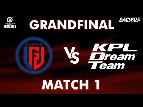CLOSE MATCH | LGD GAMING VS KPL DREAM TEAM Match 1 | GRAND FINAL | HOK INVITATIONAL MIDSEASON & EWC