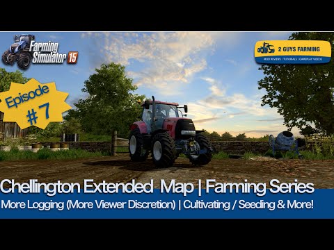 Chellington Extended | Farming Series | Episode # 7 Farming Simulator 2015