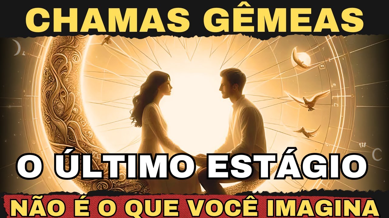 O Último Estágio Antes da União das Chamas Gêmeas Não É o Que Você Pensa
