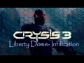 Crysis 3 Soundtrack: Liberty Dome Infiltration 