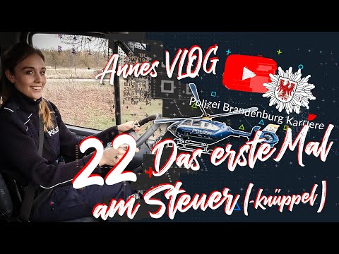 Annes VLOG -  22 Das erste Mal am Steuer(-knüppel) // POLIZEIKARRIERE