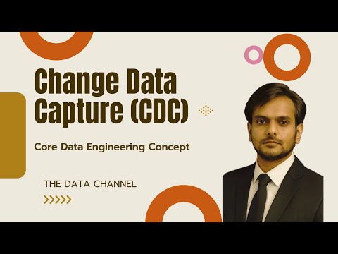 Change Data Capture | Data Engineering Core Concept