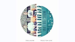 Disclosure - Moog for Love ► tokosio