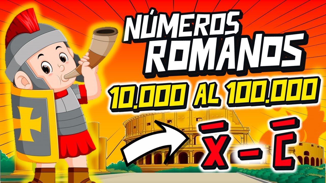Cómo leer, escribir y representar los NÚMEROS ROMANOS del diez mil al cien mil, para principiantes