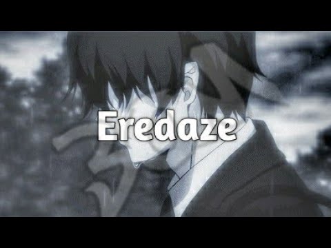 Eredaze - Playlist Upadeted  2022 ( 30Minutes )