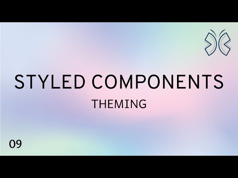 React Styled Components 9 Theming