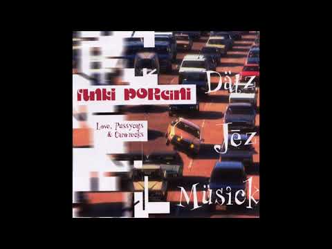 Funki Porcini - Love, Pussycats & Carwrecks (Full Album)