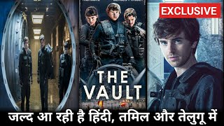 The Vault Movie Hindi, Tamil and Telugu Dubbed Update | Way Down Hindi Dubbed Release Date