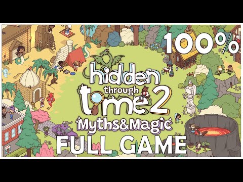 Hidden Through Time 2: Myths & Magic 100% Full Game Walkthrough + All Achievements (No Commentary) - YouTube