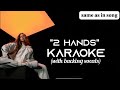 Karaoke 2 Hands Tate McRae With Backing Vocals Same As In The Song Instrumental