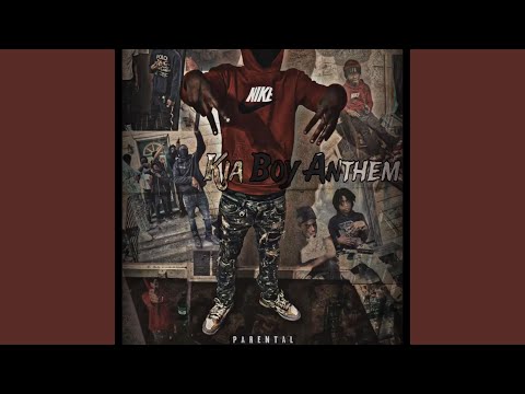 Kia Boy Anthem (Official Audio)