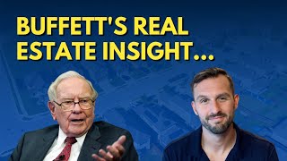 Warren Buffett's Real Estate Insight You Need to Know
