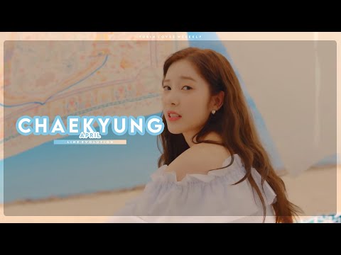 Chaekyung (APRIL (에이프릴)) - Line evolution (JUL/20 - 'Till Now Or Never)