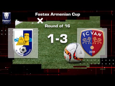 Lernayin Artsakh - Van 1:3, Fastex Armenian Cup 2022/23