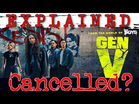 Why Was Gen V Cancelled? | No Season 3 Explained