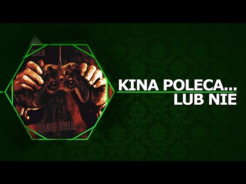 Kina Poleca... lub nie '17 - Stay Alive
