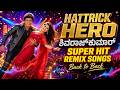 Hat Trick Hero Shivarajkumar Super Hits Remix Back To Back EDM Mix Non Stop DJ Remix Vybe Mix