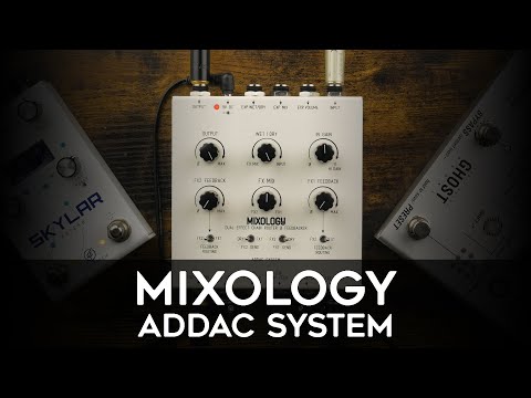DUAL EFFECTS LOOP AND FEEDBACKER | ADDAC System - Mixology Pedal