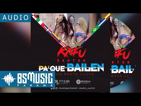 Kafu Banton - Pa Que Bailen