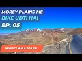 Ladakh Trip Ep 05 || Morey Plains Me Bike Uda Di || Whisky Nala to Leh, Manali-Leh Road