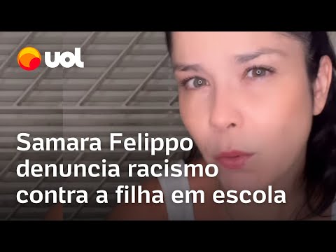 Samara Felippo faz boletim de ocorrência após a filha ser alvo de racismo em colégio em SP