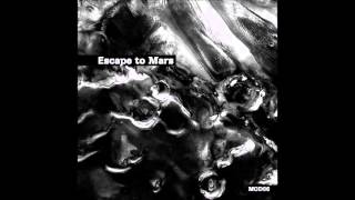 Escape To Mars - Satellite Signal