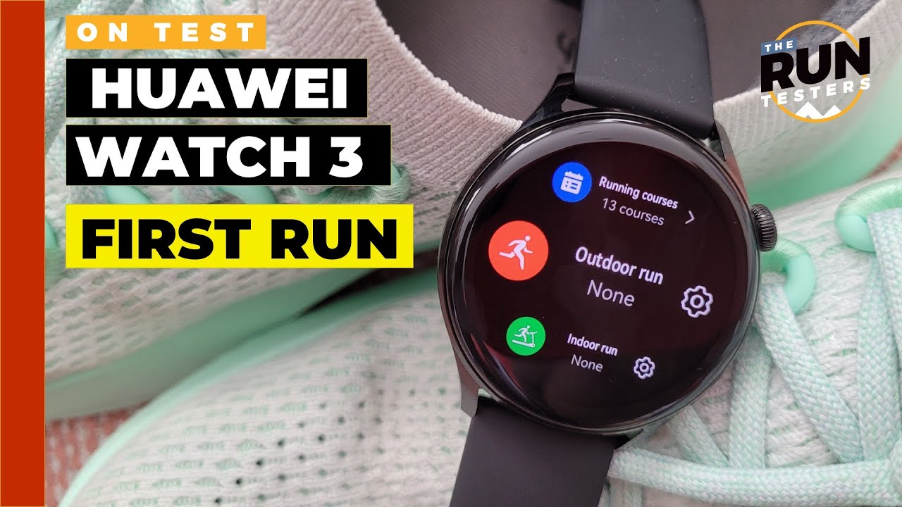 Huawei Watch 3 First Run Review: Early running verdict on the HarmonyOS smartwatch