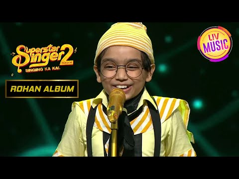 'Bade Kaam Ka Bander' पर Rohan ने दिया एक A-One Performance | Superstar Singer Season 2 |Rohan Album