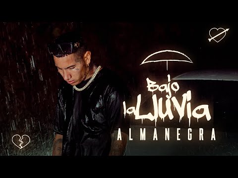 Almanegra - Bajo La Lluvia