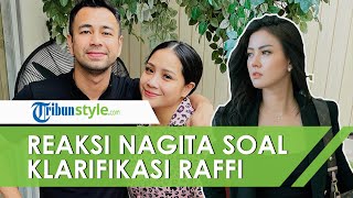 Raffi Ahmad Klarifikasi Isu Selingkuh dengan Nita Gunawan, Nagita Slavina Beri Reaksi Mengejutkan