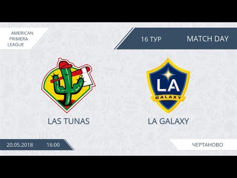 AFL18. America. Primera. Day 16. Las Tunas - LA Galaxy
