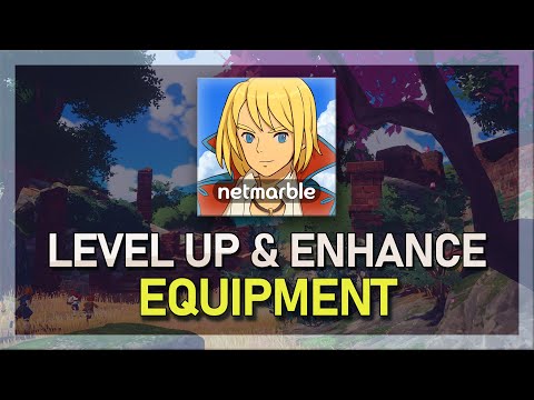 How To Level Up, Upgrade & Enhance Equipment in Ni No Kuni Cross Worlds