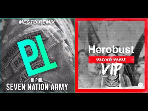The White Stripes Seven Nation Army(Mesto Remix) vs. Herobust Move Mint(VIP)(Alan Walker Mashup)