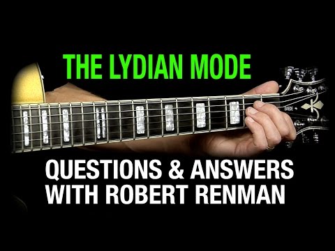 The Lydian Mode - Q & A with Robert Renman