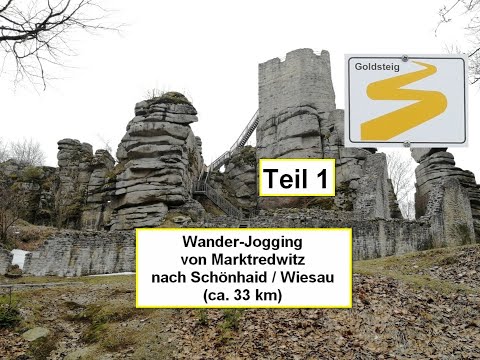 Goldsteig (1): Von Marktredwitz über Friedenfels nach Schönhaid / Wiesau