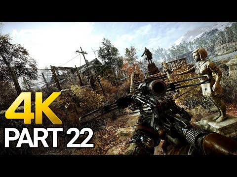 Metro Exodus Gameplay Walkthrough Part 22 - PC 4K 60FPS (No Commentary)