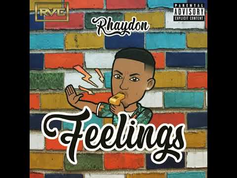 Rhaydon - Feeling (Raw) August 2019