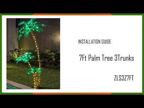 Installation Guide - ZLS3Z7FT Tropical Palm Tree with Lights