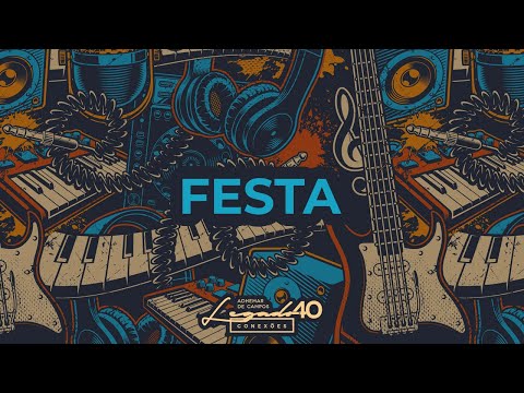 ADHEMAR DE CAMPOS | FESTA | LEGADO 40 CONEXÕES