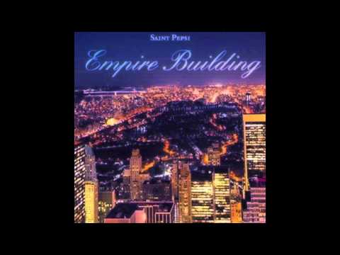 SAINT PEPSI : EMPIRE BUILDING