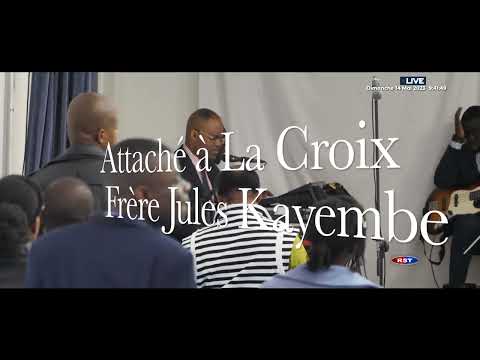 1 HEURE À LA CROIX - LOUANGE ET ADORATION AVEC FR JULES KAYEMBE À ROC SÉCULAIRE TABERNACLE