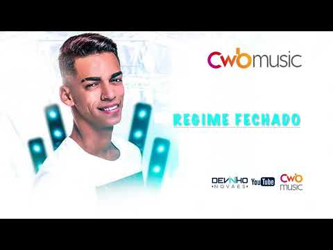 Devinho Novaes ll Regime fechado (Versão 2018)