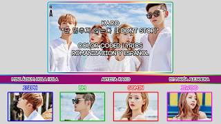KARD "난 멈추지 않는다 (I don't stop)" [COLOR CODED] [ROM|SUBESPAÑOL LYRICS]
